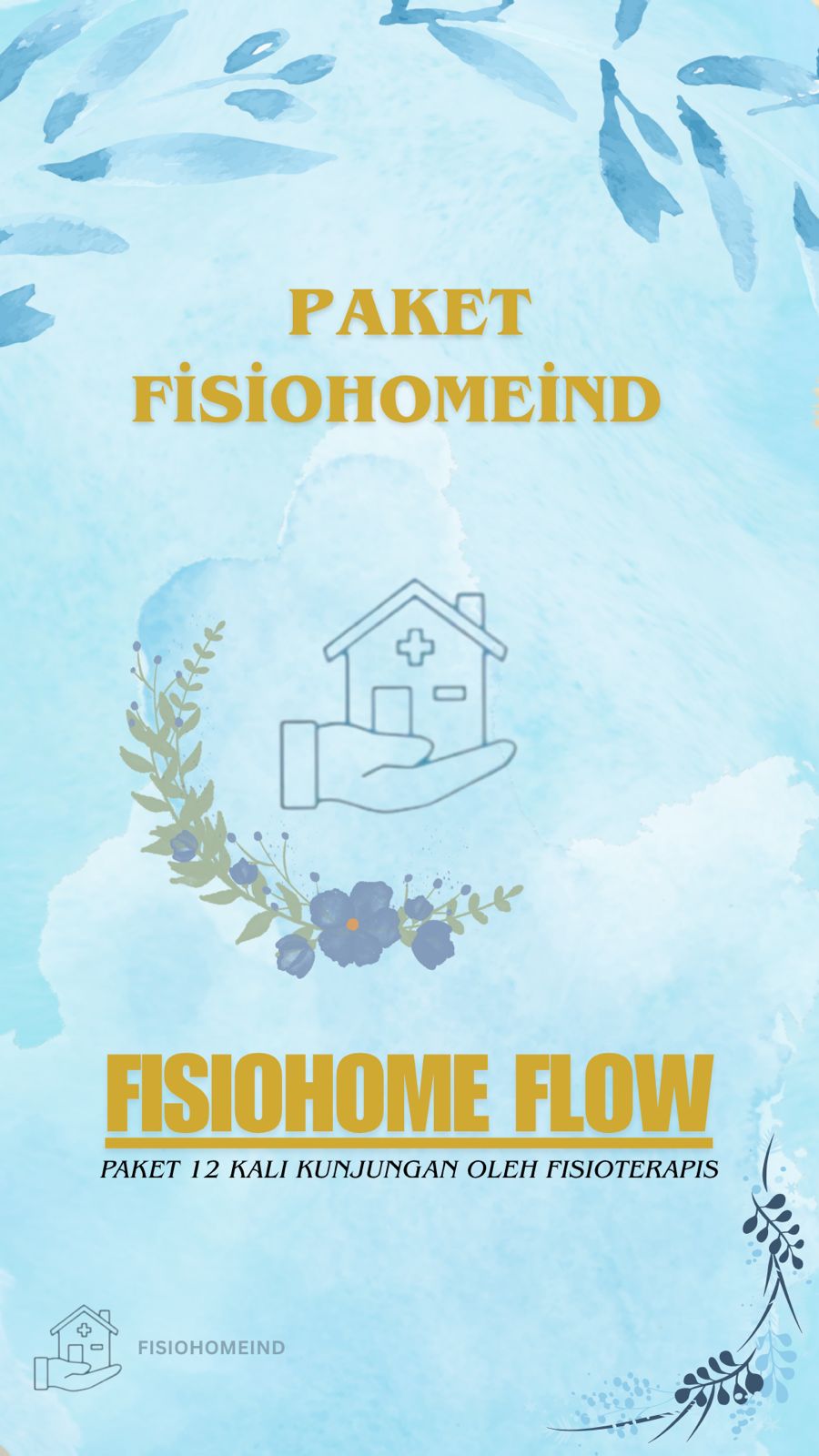 Paket Fisiohome Flow